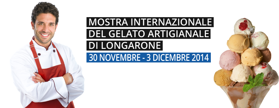 La 55ª edizione della Mostra Internazionale del Gelato Artigianale di Longarone