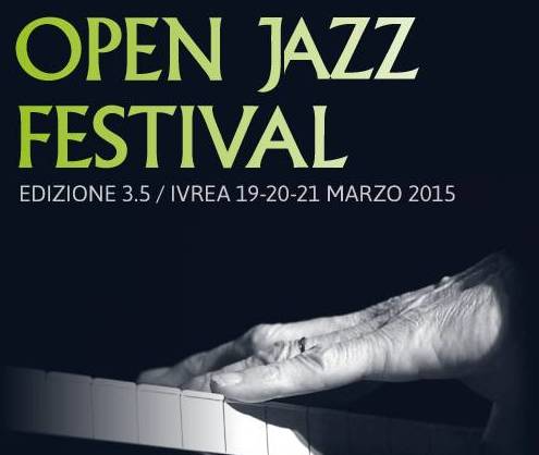 Il 35° Open Jazz Festival a Ivrea