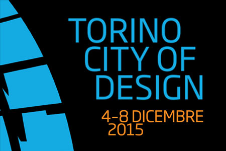 Torino City Of Design: dal 4 all’8 dicembre tanti eventi all’insegna del design