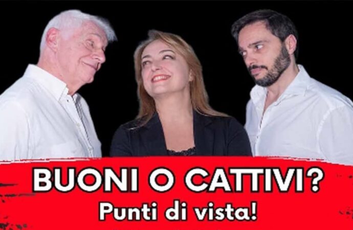 Stasera “Buoni o cattivi? Punti di vista” di Riccardo Barbera