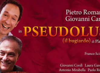 Lunedì 12 agosto a Locri “Pseudolus” con Pietro Romano e Giovanni Carta